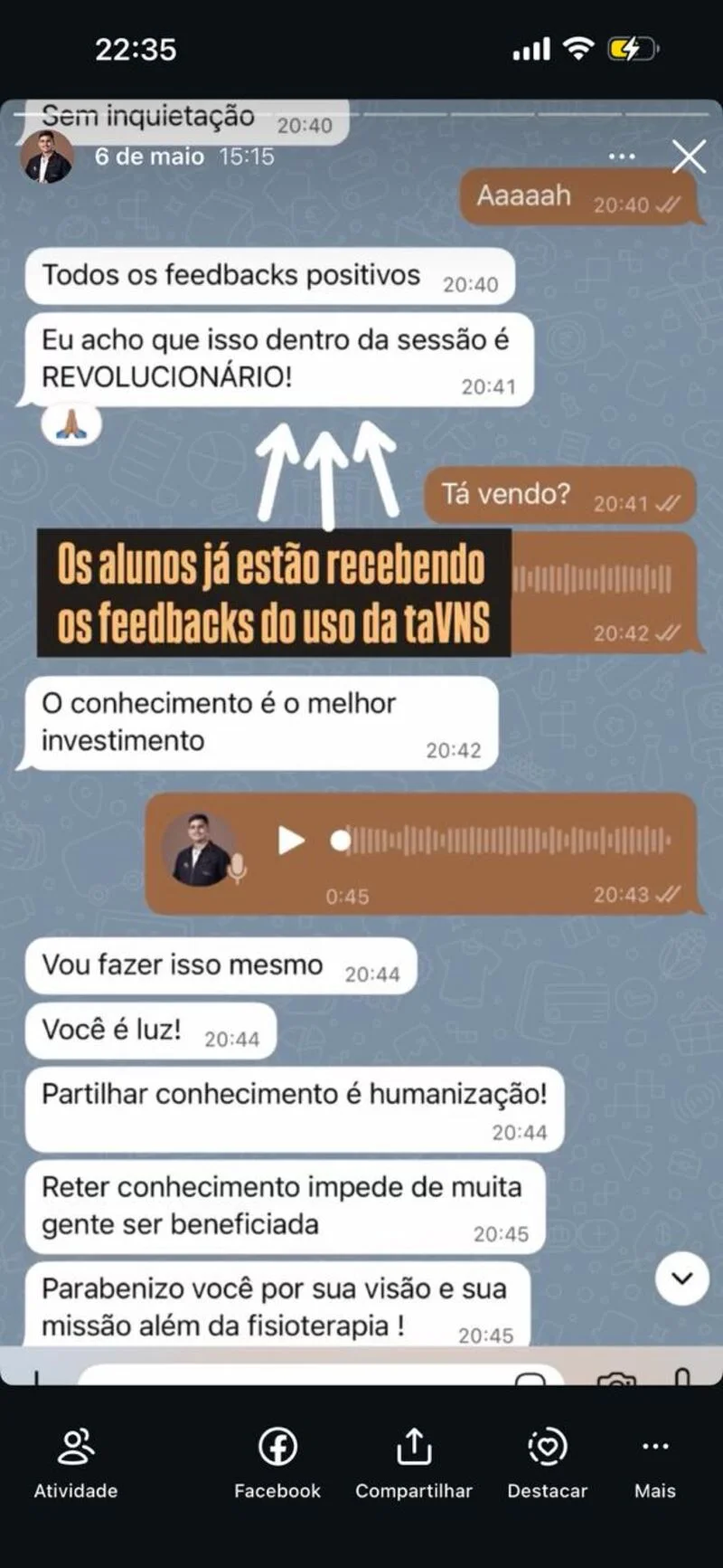 Aluna comenta que os pacientes já estão recebendo os feedbacks do uso da taVNS